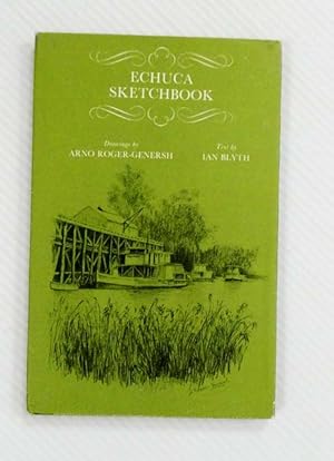 Imagen del vendedor de Echuca Sketchbook a la venta por Adelaide Booksellers