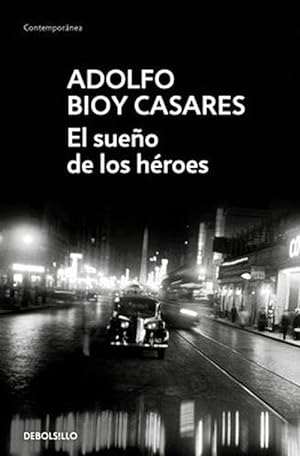 Seller image for El sueo de los hroes / Dream of Heroes (Paperback) for sale by Grand Eagle Retail