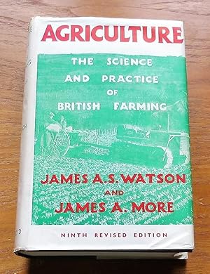 Agriculture: The Science and Practice of British Farming.