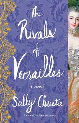 Seller image for The Rivals of Versailles (Paperback or Softback) for sale by BargainBookStores