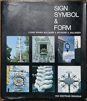 Imagen del vendedor de Sign, Symbol and Form a la venta por Dial-A-Book