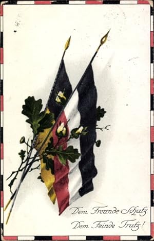 Ansichtskarte / Postkarte Dem Freunde Schutz, dem Feinde Trutz, Fahnen, Deutschland, Österreich