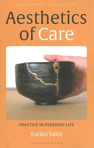 Imagen del vendedor de Aesthetics of Care : Practice in Everyday Life a la venta por GreatBookPrices