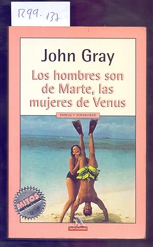 Image du vendeur pour LOS HOMBRES SON DE MARTE, LAS MUJERES DE VENUS mis en vente par Libreria 7 Soles