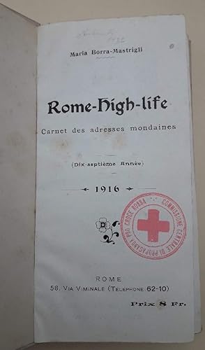 Seller image for ROME-HIGH-LIFE-CARNET DES ADRESSES MONDAINES-DIX SEPTIEME ANNEE(1916) for sale by Invito alla Lettura