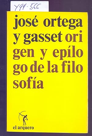 Seller image for ORIGEN Y EPILOGO DE LA FILOSOFIA for sale by Libreria 7 Soles