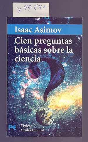 Seller image for CIEN PREGUNTAS BASICAS SOBRE LA CIENCIA for sale by Libreria 7 Soles