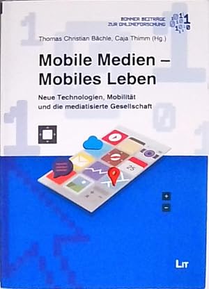 Mobile Medien - Mobiles Leben