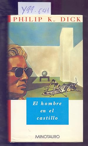 Imagen del vendedor de EL HOMBRE EN EL CASTILLO a la venta por Libreria 7 Soles