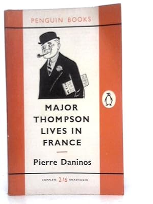 Bild des Verkufers fr Major Thompson Lives in France zum Verkauf von World of Rare Books
