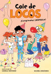 Seller image for Cumpleaos sorpresa! (Cole de locos 3) for sale by AG Library