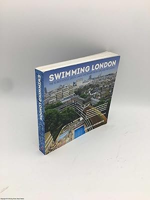 Swimming London: London's 50 Greatest Swimming Spots