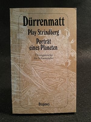 Play Strindberg - Porträt eines Planeten Übungsstücke für Schauspieler