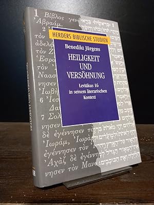 Immagine del venditore per Heiligkeit und Vershnung. Levitikus 16 in seinem literarischen Kontext. [Von Benedikt Jrgens]. (= Herders biblische Studien, Band 28). venduto da Antiquariat Kretzer