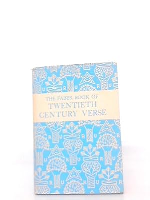 Seller image for The Faber Book of Twentieth Century Verse for sale by World of Rare Books