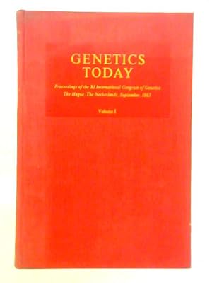 Image du vendeur pour Genetics Today - Vol. 1 Abstracts mis en vente par World of Rare Books