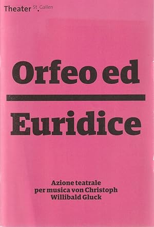 Bild des Verkufers fr Programmheft Christoph Willibald Gluck ORFEO ED EURIDICE Premiere 10. Dezember 2016 Spielzeit 2016 / 17 zum Verkauf von Programmhefte24 Schauspiel und Musiktheater der letzten 150 Jahre