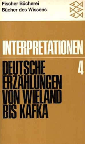 Deutsche Erzählungen von Wieland bis Kafka : Interpretationen 4