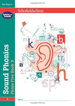 Imagen del vendedor de Sound Phonics Phase Five Book 3 (Book 8 of 10): KS1, Years 3 - 6 a la venta por WeBuyBooks