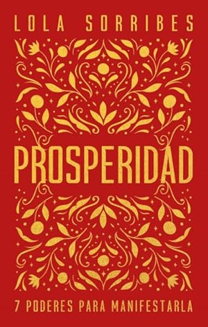 Seller image for Prosperidad/ Prosperity -Language: spanish for sale by GreatBookPrices