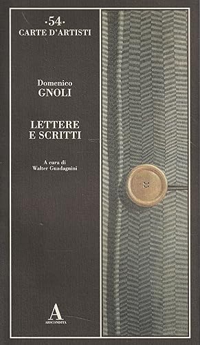Lettere e scritti di Domenico Gnoli
