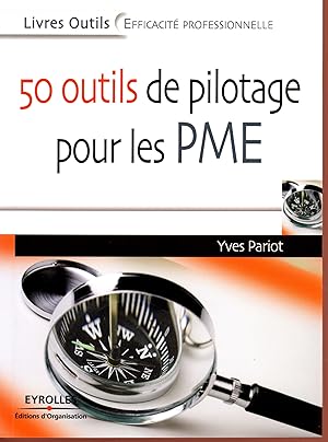 50 outils de pilotage pour les PME