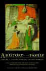 Bild des Verkufers fr A History of the Family: Distant Worlds, Ancient Worlds: 001 zum Verkauf von WeBuyBooks