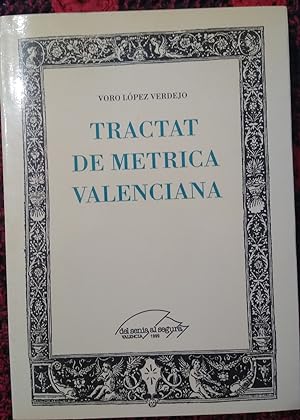 Bild des Verkufers fr TRACTAT DE METRICA VALENCIANA zum Verkauf von Libros Dickens