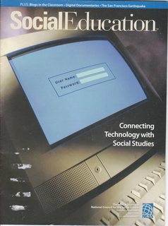 Social Education Vol 70 Number 3 April 2006 (Connecting Technology with Social Studies)