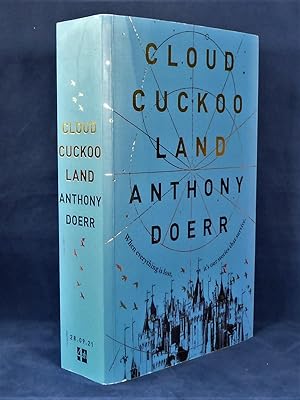 Cloud Cuckoo Land *First Edition, Limited Edition proof copy*