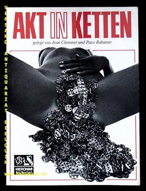 Imagen del vendedor de Akt in Ketten. a la venta por Antiquariat Bebuquin (Alexander Zimmeck)