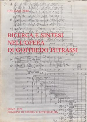 Imagen del vendedor de Ricerca e sintesi nell'opera di Goffredo Petrassi a la venta por Libreria Studio Bosazzi