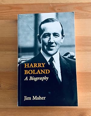 Seller image for HARRY BOLAND A BIOGRAPHY for sale by Highstreet Books ABA ILAB