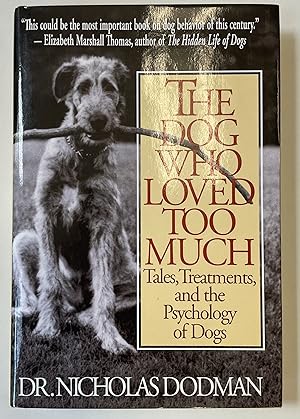 Image du vendeur pour The Dog who Loved too Much mis en vente par Heritage Books