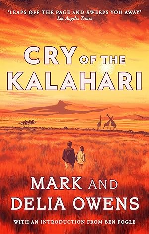 Bild des Verkufers fr Cry of the Kalahari zum Verkauf von moluna