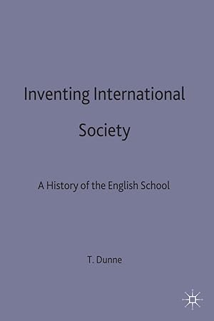 Bild des Verkufers fr Inventing International Society: A History of the English School zum Verkauf von moluna