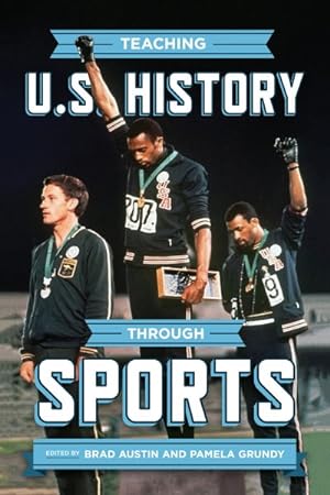 Seller image for Teaching U.s. History Through Sports for sale by GreatBookPrices