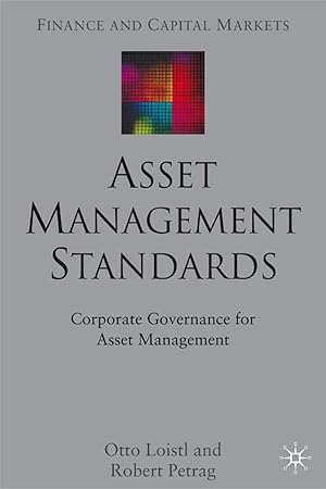 Bild des Verkufers fr Loistl, O: Asset Management Standards zum Verkauf von moluna