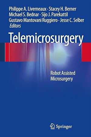 Image du vendeur pour Telemicrosurgery: Robot Assisted Microsurgery mis en vente par moluna