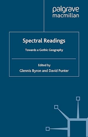 Imagen del vendedor de Spectral Readings: Towards a Gothic Geography a la venta por moluna