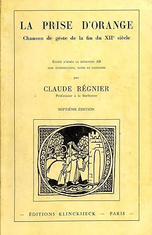 Imagen del vendedor de Prise d'Orange (La), chanson de geste du XIIe sicle a la venta por Bouquinerie "Rue du Bac"