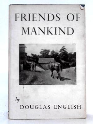 Immagine del venditore per Friends of Mankind venduto da World of Rare Books