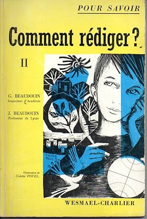 Bild des Verkufers fr POur savoir comment rdiger.? II. Mon livre de rdaction du cours moyen deuxime anne dans le cycle d'observation (classes de 6e et de 5e) dans les classes de transition et les classes pratiques zum Verkauf von L'ivre d'Histoires