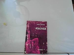 Image du vendeur pour Wagner mis en vente par JLG_livres anciens et modernes