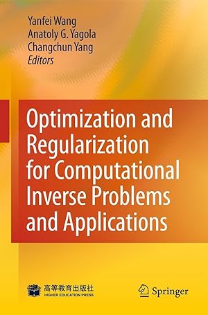 Seller image for Optimization and Regularization for Computational Inverse Problems and Applications for sale by moluna