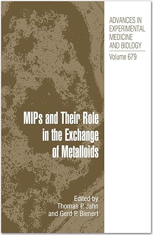 Seller image for MIPs and Their Roles in the Exchange of Metalloids for sale by moluna