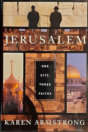 Seller image for Jerusalem: One City, Three Faiths for sale by Mister-Seekers Books