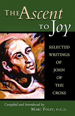 Seller image for The Ascent to Joy for sale by Cenacle House