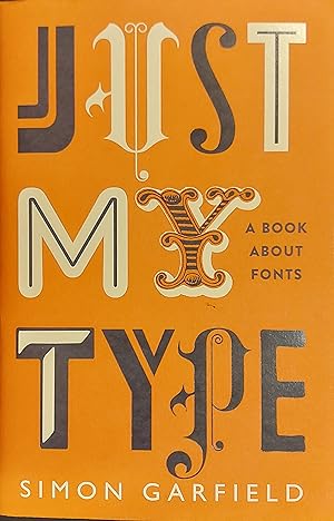 Just My Type: A Book about Fonts