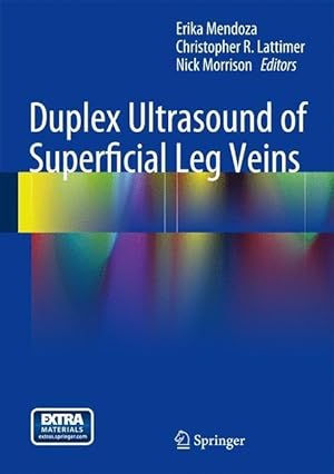 Bild des Verkufers fr Duplex Ultrasound of Superficial Leg Veins zum Verkauf von moluna